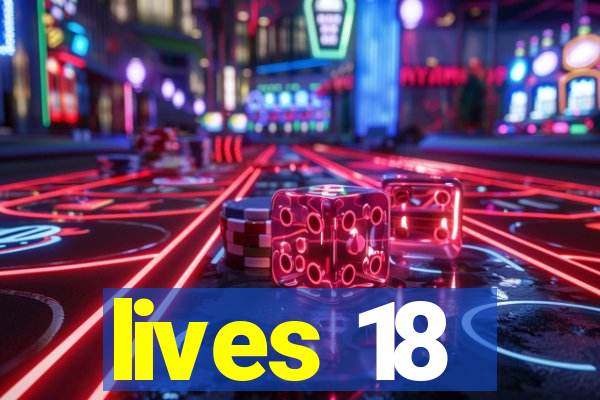 lives 18